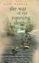 War of the Running Dogs: Malaya, 1948-1960
