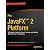 Pro Javafx 2 Platform: A Definitive Guide to Script, Desktop and Mobile Ria With Java Technology