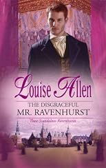 The Disgraceful Mr. Ravenhurst (Harlequin Historical Series)