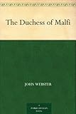 The Duchess of Malfi
