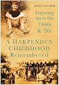 Harpenden Childhood Remembered: Growing Up in the 1940s and 50s
