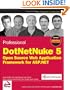 Professional DotNetNuke 5: Open Source Web Application Framework for ASP.NET (Wrox Programmer to Programmer)
