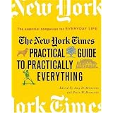 Shop The New York Times Practical Guide to Practically Everything: The Essential Companion for Everyday Life