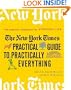 The New York Times Practical Guide to Practically Everything: The Essential Companion for Everyday Life