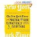 The New York Times Practical Guide to Practically Everything: The Essential Companion for Everyday Life