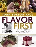 Books : Flavor First: How to Get the Best from the Best Ingredients