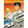 Michel Vaillant 33. Der Hitzkopf