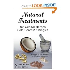 Natural Treatments for Genital Herpes, Cold Sores and Shingles by John W Hill