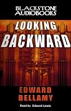 Looking Backward (Unabridged)