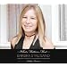 What Matters Most - Barbra Streisand Sings The Lyrics of Alan And Marilyn Bergman (Deluxe Edition) (2 CDs)