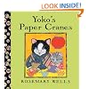 Yoko's Paper Cranes