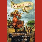 Mississippi Jack: Bloody Jack #5 | [L. A. Meyer]