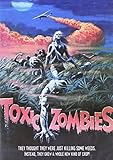 Toxic Zombies [DVD] [2005] [Region 1] [US Import] [NTSC]