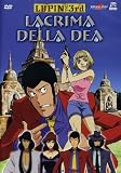 Lupin III - Lacrima Della Dea