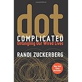 dot complicated untangling our wired lives