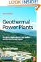 Geothermal Power Plants, Second Edition: Principles, Applications, Case Studies and Environmental Impact