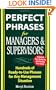 Perfect Phrases for Managers and Supervisors: Hundreds of Ready-to-Use Phrases for Any Management Situation (Perfect Phrases Series)