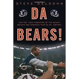 Da Bears!: How the 1985 Monsters of the Midway Became the Greatest Team in NFL History