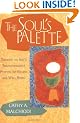 The Soul's Palette: Drawing on Art's Transformative Powers for Health and Well-being