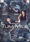 Tum Mile (Hindi Film / Bollywood Movie DVD)