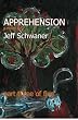 Apprehension Part Three