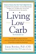 Living Low Carb: Controlled-Carbohydrate Eating for Long-Term Weight Loss