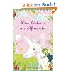 Das Einhorn im Elfenwald