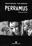 Diente Por Diente. Perramus 4