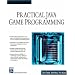 Practical Java Game Programming (Game Development Series)