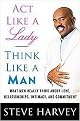 Act Like a Lady, Think Like a Man (What Men Really Think About Love, Relationships, Intimacy, and Commitment) (Hardcover)