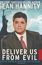 Deliver Us from Evil: Defeating Terrorism, Despotism, and Liberalism