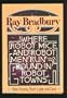 Where Robot Mice and Robot Men Run Round in Robot Towns