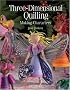 Three-dimensional Quilling