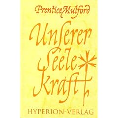 Unserer Seele Kraft