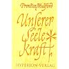 Unserer Seele Kraft