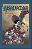 Dream Thief, The (Abadazad)