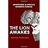 The Lion Awakes: Adventures in Africa's Economic Miracle