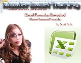 Excel Formulas Revealed - Master Financial formulas in Microsoft Excel (Master Excel Training)