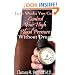 In 12 weeks You Can Control Your High Blood Pressure Without Drugs