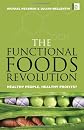 The Functional Foods Revolution: Healthy People, Healthy Profits?