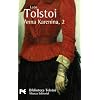 Anna Karenina, 2 (Biblioteca Tolstoi)