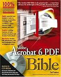 Adobe Acrobat 6 PDF Bible