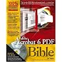 Adobe Acrobat 6 PDF Bible