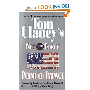 Point of Impact (Tom Clancy's Net Force, Book 5) Tom Clancy, Steve Pieczenik and Steve Perry
