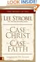 The Case for Christ & The Case for Faith (two books in one)