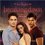 The Twilight Saga: Breaking Dawn - Part 1, The Score Music By Carter Burwell