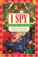 I Spy Santa Claus (Scholastic Reader, Level 1)
