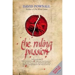 The Ruling Passion - David Pownall