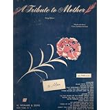 A Tribute To Mother