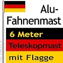 Aluminium Teleskop-Fahnenmast 6 m mit Deutschlandflagge